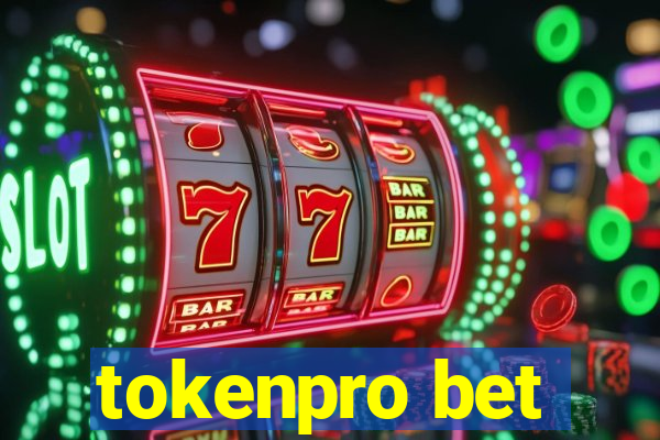 tokenpro bet