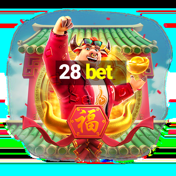 28 bet