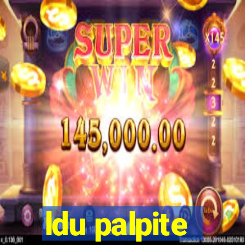 ldu palpite