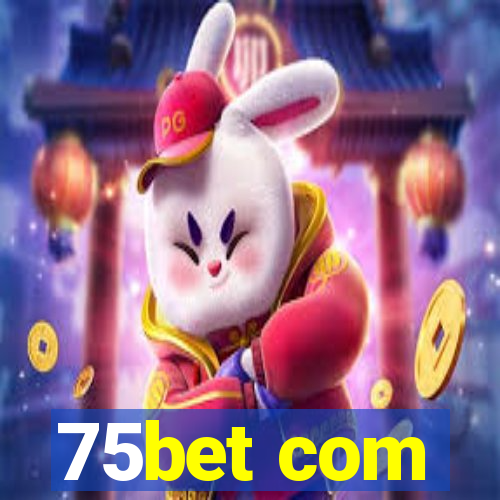 75bet com