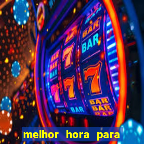 melhor hora para jogar blaze