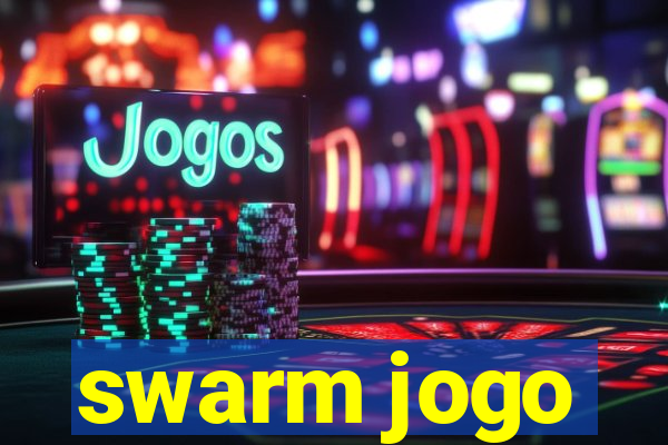 swarm jogo