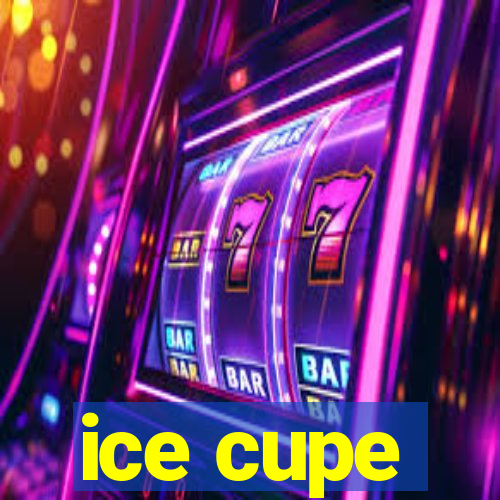 ice cupe