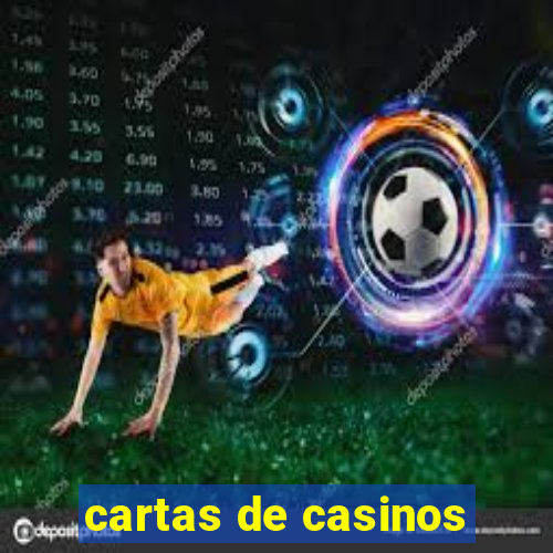 cartas de casinos