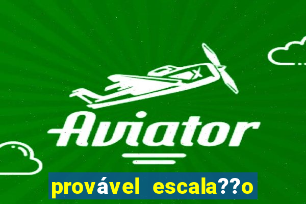 provável escala??o do milan hoje