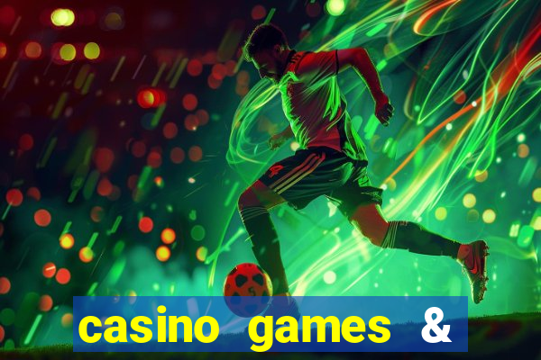 casino games & casino slot games - gambling