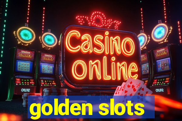 golden slots