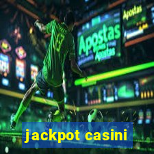 jackpot casini