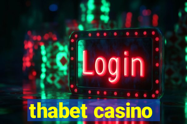 thabet casino