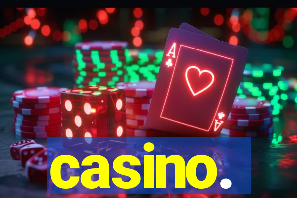 casino.