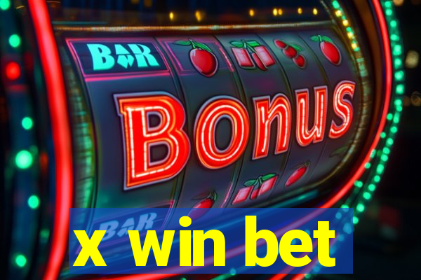 x win bet