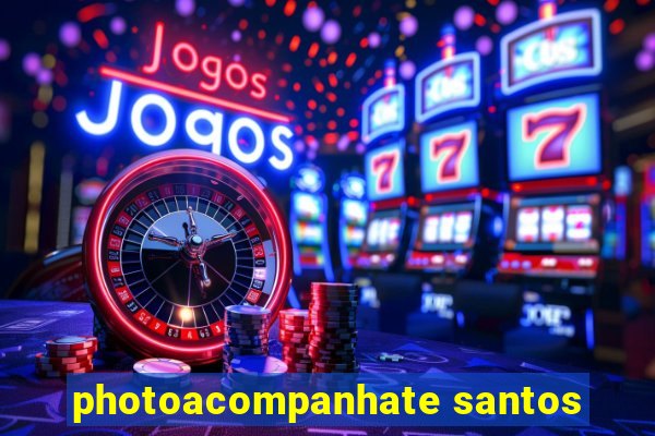 photoacompanhate santos