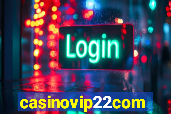 casinovip22com