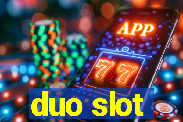 duo slot