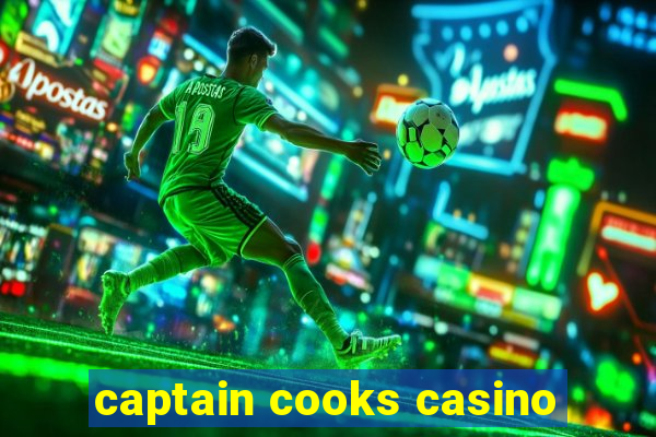 captain cooks casino