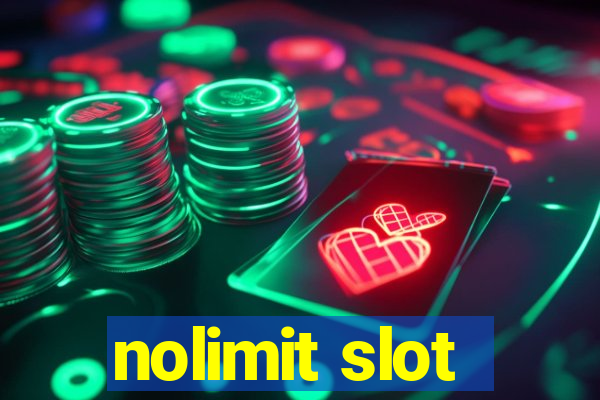 nolimit slot