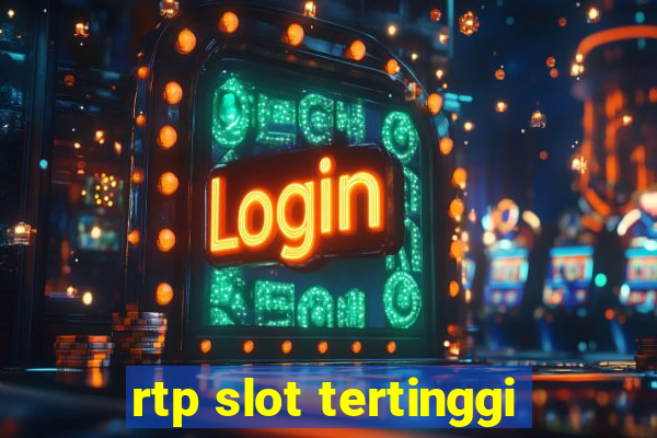 rtp slot tertinggi