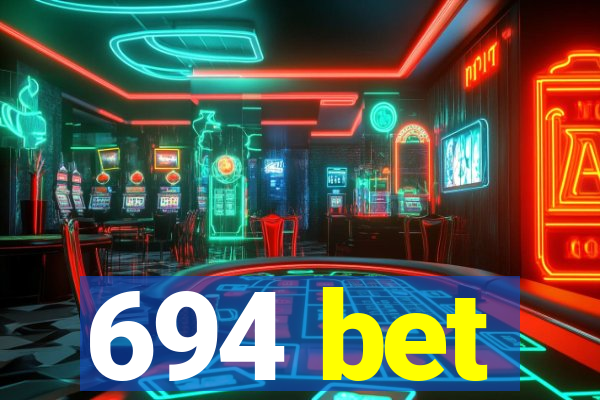 694 bet