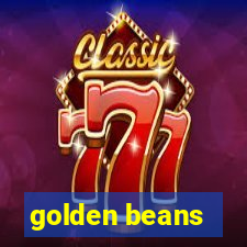 golden beans