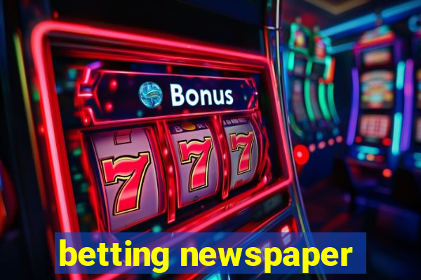 betting newspaper