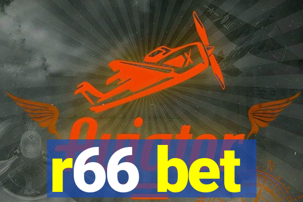 r66 bet