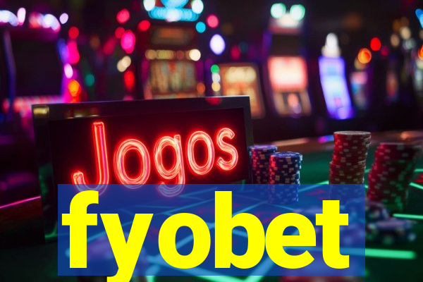 fyobet