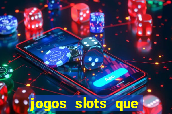 jogos slots que estao pagando