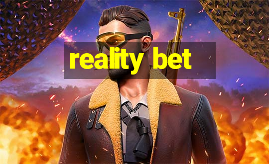 reality bet