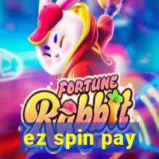 ez spin pay