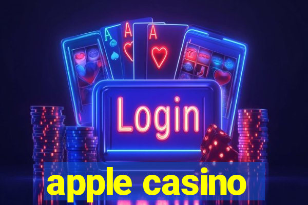 apple casino