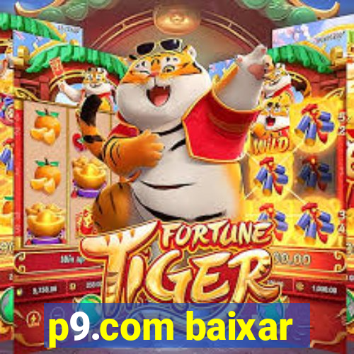 p9.com baixar