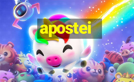 apostei