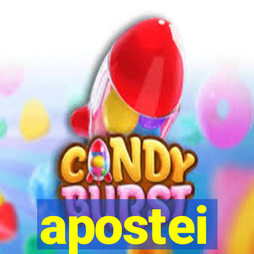 apostei