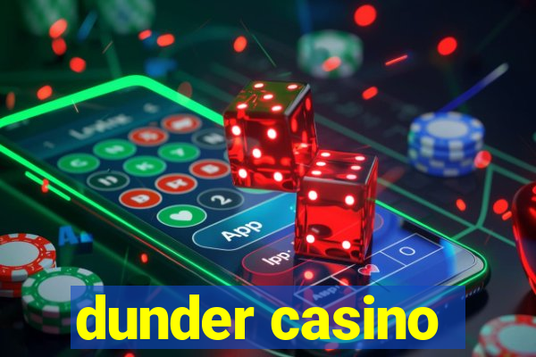 dunder casino