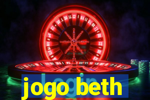 jogo beth