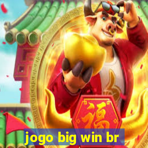 jogo big win br