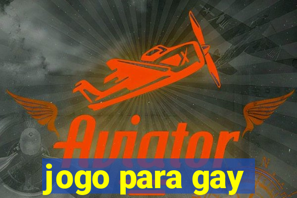 jogo para gay