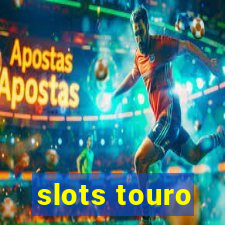 slots touro