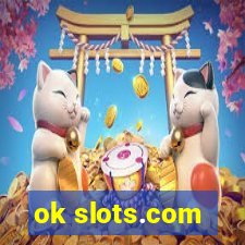 ok slots.com