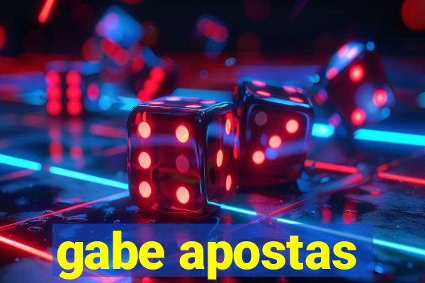 gabe apostas