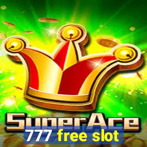 777 free slot