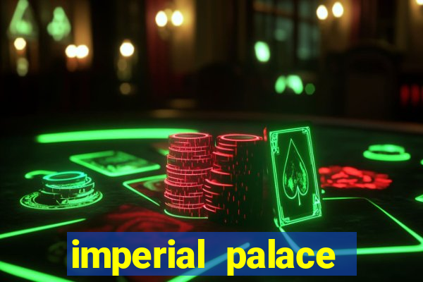 imperial palace casino mississippi