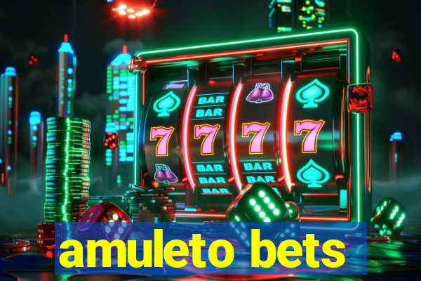 amuleto bets