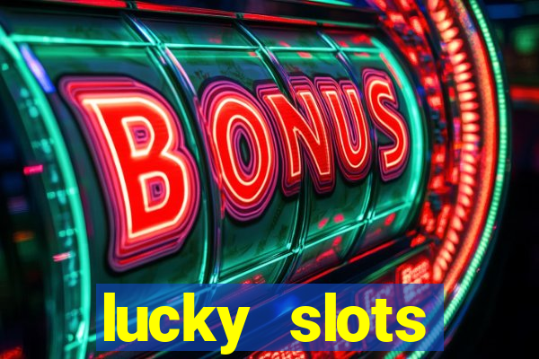 lucky slots downloadable content