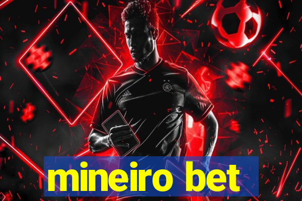 mineiro bet