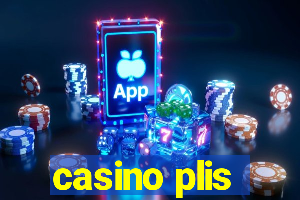 casino plis