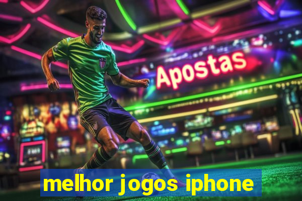 melhor jogos iphone