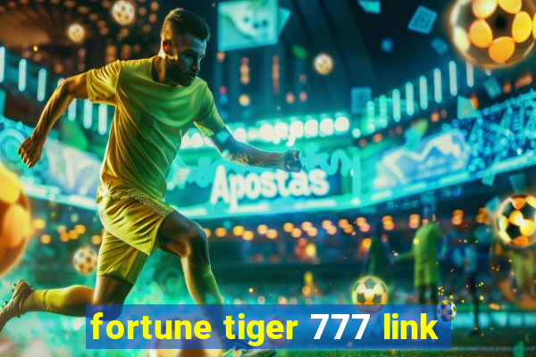 fortune tiger 777 link