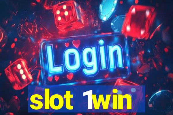 slot 1win