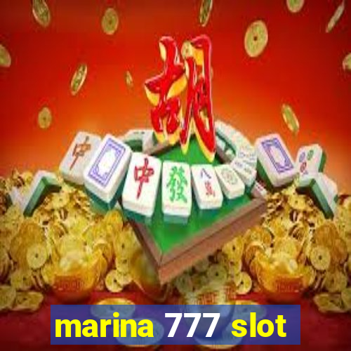 marina 777 slot